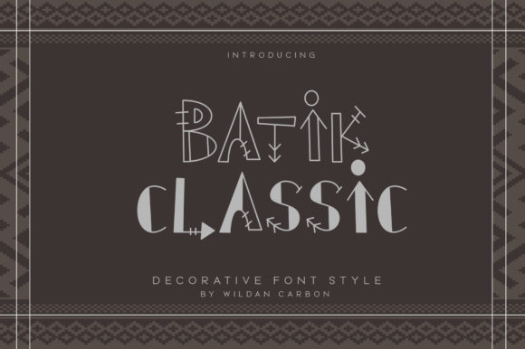 Batik Classic: A Cool and Unique Decorative Font