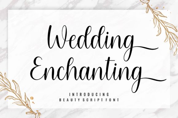 Discover the Elegance of Wedding Enchanting Font
