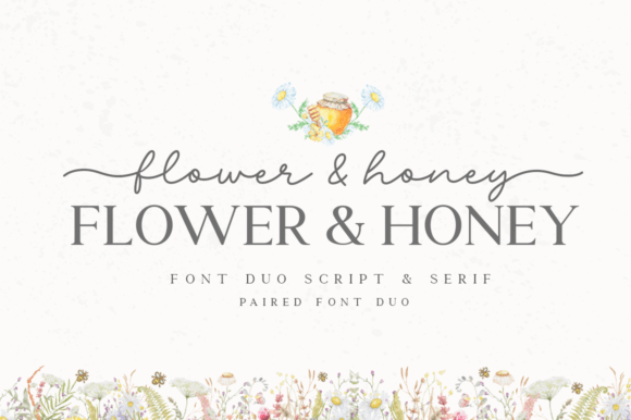 Flower & Honey: A Stylish Font Pair for Cheerful Designs