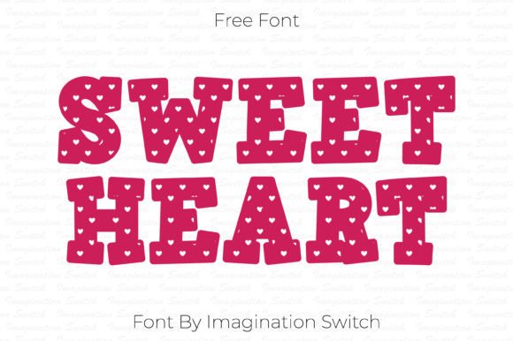 Sweet Heart: A Font for Every Creative Vision